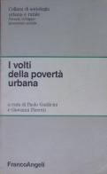 I volti della povertà umana edito da Franco Angeli