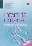 Infertilità umana. Principi e pratica di Giovanni B. Sala edito da Edra