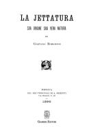 La jettatura. Sua origine sua vera natura di Gaetano Borghese edito da Giambra