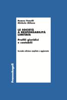 Le società a responsabilità limitata. Profili giuridici e contabili. Ediz. ampliata di Romeo Fanelli, Michele Milone edito da Franco Angeli