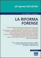 La riforma forense di Anna Costagliola, Lilla Laperuta edito da Maggioli Editore