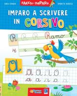 Imparo a scrivere in corsivo di Carla Ceriachi, Ombretta Marasca edito da Raffaello