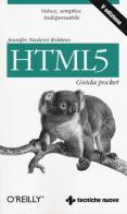 HTML5. Guida pocket di Jennifer Niederst Robbins edito da Tecniche Nuove