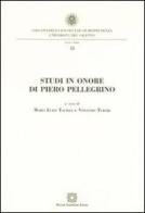 Studi in onore di Piero Pellegrino edito da Edizioni Scientifiche Italiane