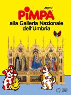 Pimpa alla Galleria Nazionale dell'Umbria. Con Adesivi di Francesco Tullio-Altan edito da Franco Cosimo Panini