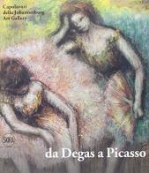 Da Degas a Picasso edito da Skira