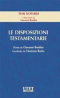 Le disposizioni testamentarie di Giovanni Bonilini edito da Utet Giuridica