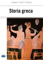 Storia greca di Luisa Breglia, Francesco Guizzi, Flavio Raviola edito da Edises