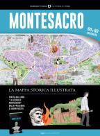 Montesacro. La mappa storica illustrata di Paolo Samarelli edito da Typimedia Editore