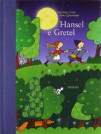 Hansel e Gretel di Nicoletta Costa, Giusi Quarenghi edito da Nuages