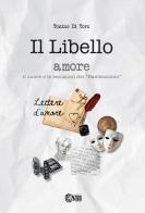 Il libello amore. il cuore e le emozioni dei «Bamboccioni» di Tonino Di Toro edito da Nuova Gutemberg