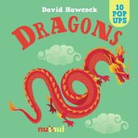 Dragons di David Hawcock edito da Nuinui