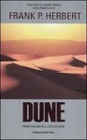 Dune. Il ciclo di Dune vol.1 di Frank Herbert edito da Fanucci