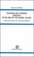 Teaching and learning in the age of the global village di Emilia Di Martino edito da Edizioni Scientifiche Italiane