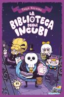 La biblioteca degli incubi di Taiga Kayama edito da Piemme
