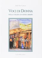Voci di donna di Iride Peis Concas edito da Carlo Delfino Editore