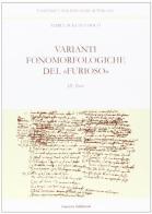 Varianti fonomorfologiche del «Furioso» vol.3 di M. Augusta Boco edito da Guerra Edizioni
