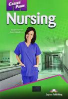 Career paths nursing. Per le Scuole superiori di Virginia Evans edito da Cambridge