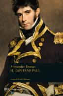 Il capitano Paul di Alexandre Dumas edito da Rizzoli