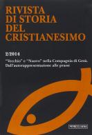 Rivista di storia del cristianesimo (2014) vol.2 edito da Morcelliana
