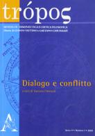 Trópos. Rivista di ermeneutica e critica filosofica (2009) vol.1 edito da Aracne