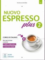 Nuovo espresso plus vol. 2 di Maria Balì, Giovanna Rizzo edito da Alma