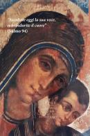 Ascoltate oggi la sua voce. Calendario liturgico 2025. Icona di Kiko edito da Nuova Editrice Berti