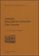 Appiani, «Bellorum civilium. Liber quartus» edito da New Press