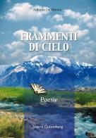Frammenti di cielo di Antonio De Menna edito da Nuova Gutemberg