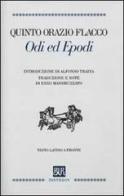 Odi ed Epodi. Testo latino a fronte di Q. Flacco Orazio edito da BUR Biblioteca Univ. Rizzoli