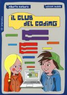 Il club del coding di Alberto Barbero edito da edizioni Dedalo