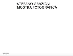 Mostra fotografica. Ediz. illustrata di Stefano Graziani edito da Quodlibet
