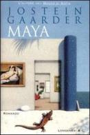 Maya di Jostein Gaarder edito da Longanesi