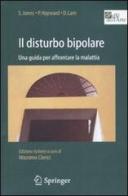 Il disturbo bipolare di Steven Jones, Peter Hayward, Dominic Lam edito da Springer Verlag