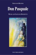 Don Pasquale di Gaetano Donizetti, Giovanni Ruffini edito da West Press