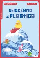 Un oceano di plastica di Eleonora Polo edito da edizioni Dedalo