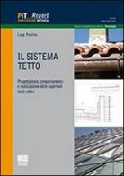 Il sistema tetto di Luigi Paolino edito da Maggioli Editore
