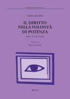 Il diritto nella volontà di potenza. Saggi su Nietzsche di Laura Zavatta edito da Aracne