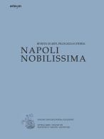 Napoli nobilissima. Rivista di arti, filologia e storia. Settima serie (2022) vol.8.2 edito da artem