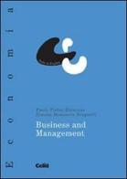 Business and Management di Paolo P. Biancone, Simone Domenico Scagnelli edito da CELID