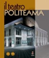 Il teatro Politeama edito da Pacini Editore