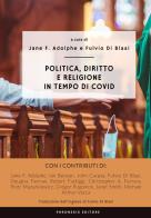 Politica, diritto e religione in tempo di COVID edito da Phronesis