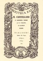 Il castellano-Il Cesano (rist. anast.) di Giangiorgio Trissino, Claudio Tolomei edito da Forni