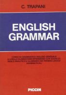 English grammar di C. Trapani edito da Piccin-Nuova Libraria