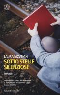 Sotto stelle silenziose di Laura McVeigh edito da Bollati Boringhieri