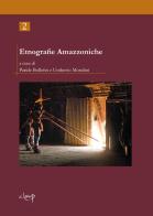 Etnografie amazzoniche vol.2 edito da CLEUP