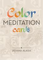 Color meditation oracle di Silvana Alasia edito da Lo Scarabeo