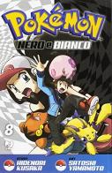 Pokemon nero e bianco vol.8 di Hidenori Kusaka, Satoshi Yamamoto edito da Edizioni BD