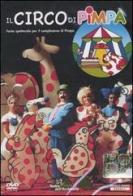 Il circo di Pimpa. Con DVD di Tullio F. Altan edito da Franco Cosimo Panini