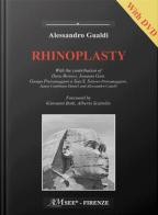 Rhinoplasty. Con DVD di Alessandro Gualdi edito da Acta Medica Edizioni